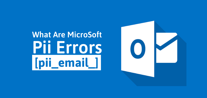 Fix [pii_email_4d38d057dfe87e05d53a] Error Code Error
